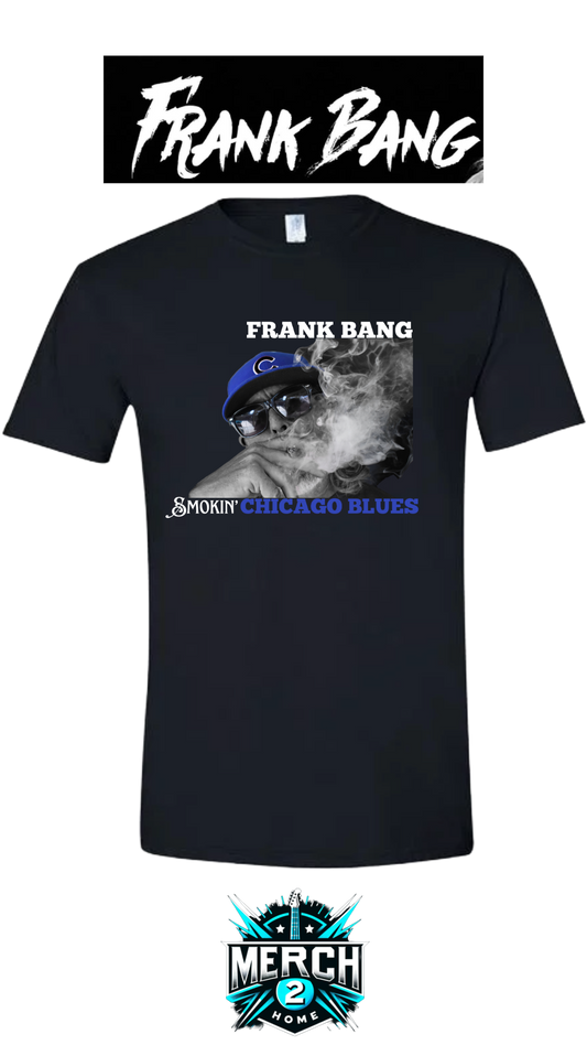 Frank Bang "Smokin Chicago Blues" Men's Gilden SoftStyle Crew T-Shirt--FREE SHIPPING--